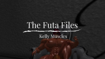 Kelly Muscles – The Futa Files Teaser