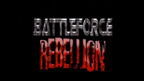 Battleforce Rebellion – Green Dawn 2010