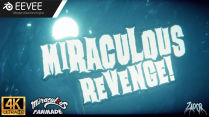 Miraculous revenge [Blender Eevee]