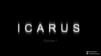 Icarus Episode 1 Teaser Trailer