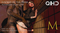 Locked in the Dark – Story Edit